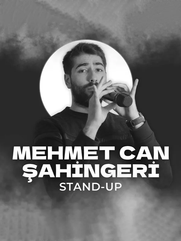 Mehmet Can Şahingeri Stand Up